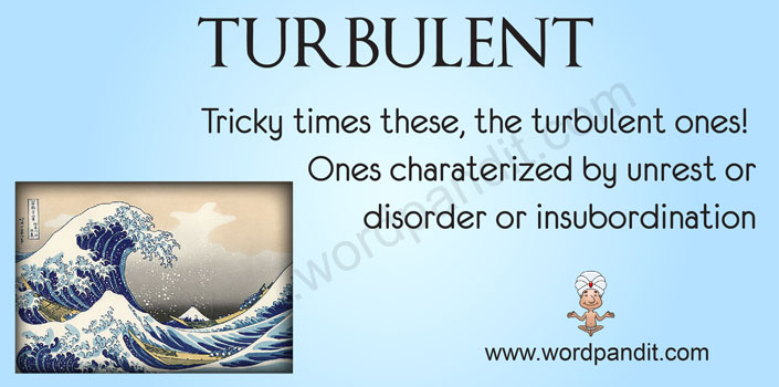 meaning-of-turbulent