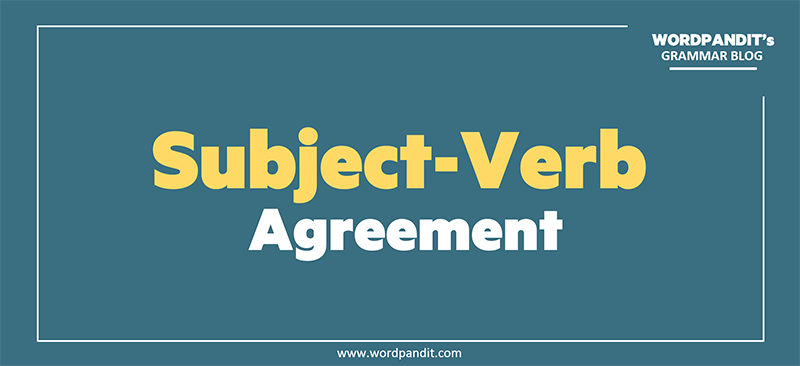 Subject Verb Agreement