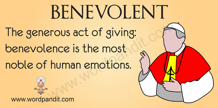 Benevolent definition and pronunciation