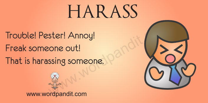 Picture for Harass