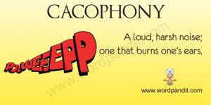 Meaning of Cacophony