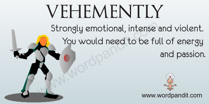 Picture for vehemently