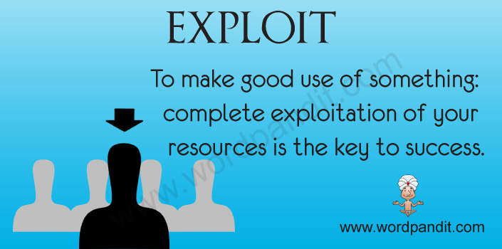 Exploit Meaning In English