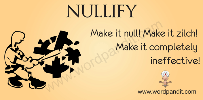 Meaning Of Nullify