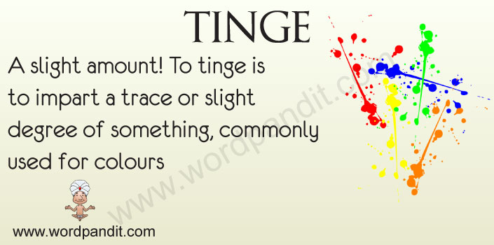 tinge meaning