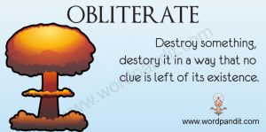 Meaning of Obliterate