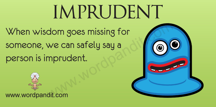Picture for Imprudent