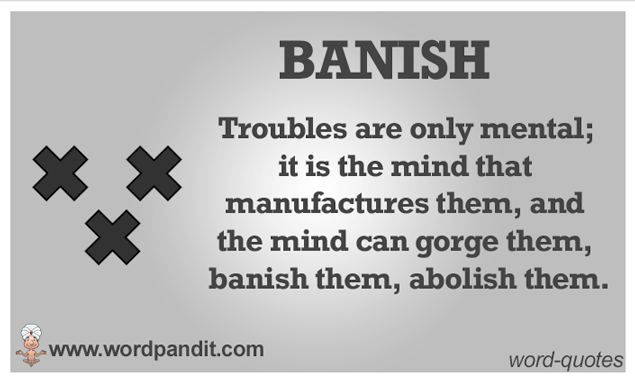 picture and quote for banish
