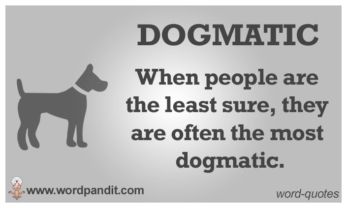 Dogmatic Meaning In Philosophy