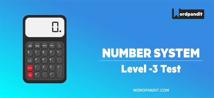 Number System: Level 3 Test -4