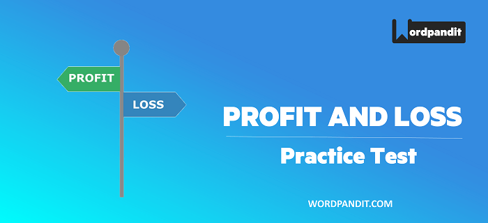 CAT 2022 Arithmetic: Profit and Loss Test-4