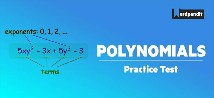 Algebra: Polynomials Test-4