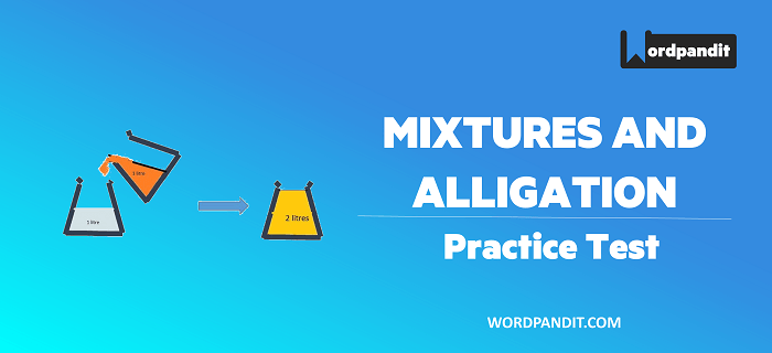 Arithmetic: Alligation and Mixture Test-3