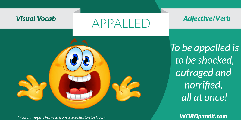 appal-appalling-appalled-appalling-meaning-appalled-examples