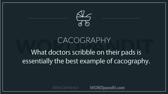 sentence/quote for cacography