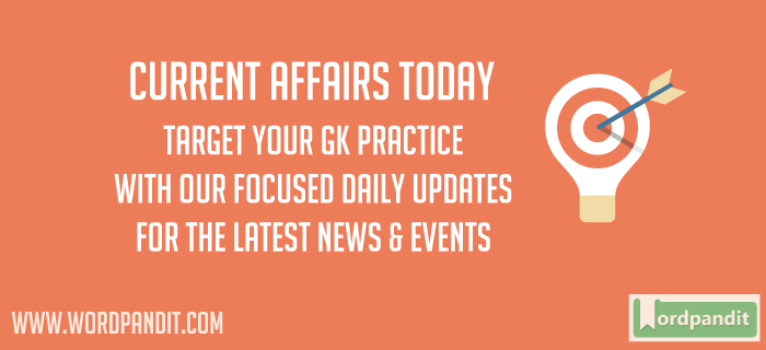 Daily Current Affairs Today 26 May 2017