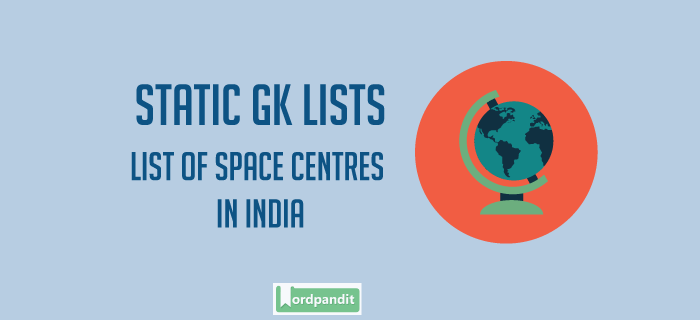 List of Space Centres in India
