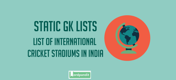 List of International Cricket Stadiums