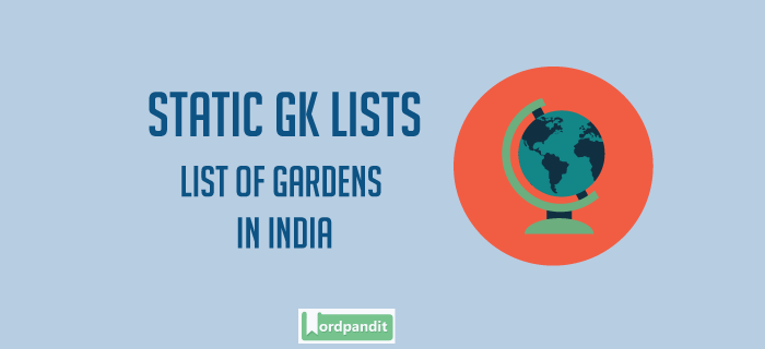 List of Gardens