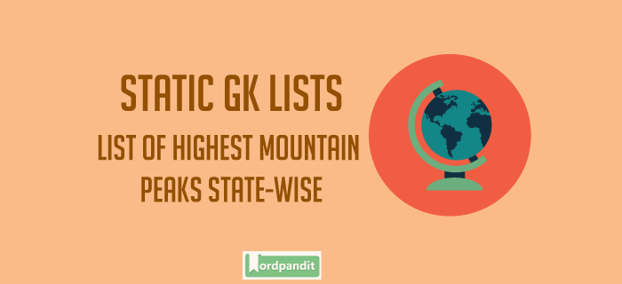 List of Highest Mountain Peaks State-wise