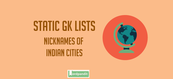 Nicknames Of Indian Cities