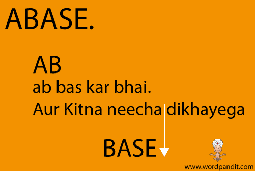 picture and mnemonic for abase