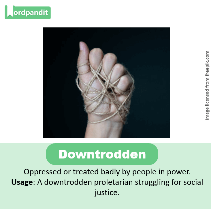 down trodden meaning